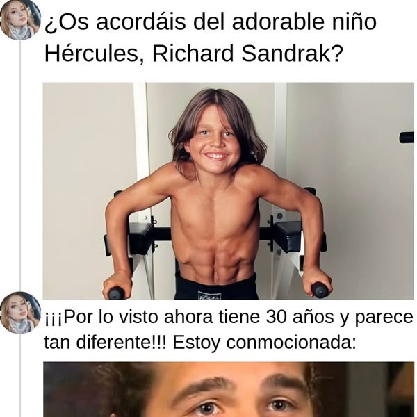 El pequeño Hércules tiene 26 años y se ve muy diferente